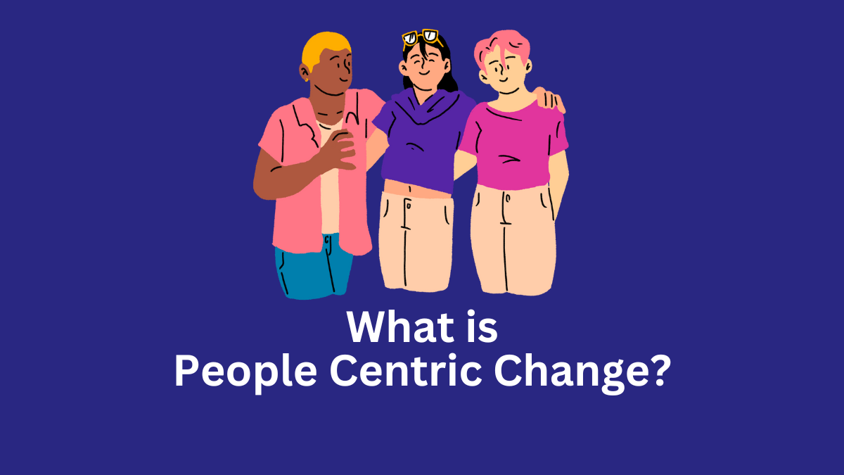 people centric change